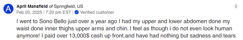 Verified Trustpilot review from a Sono Bello patient expressing distress over results across multiple treated areas after paying over $13,000.